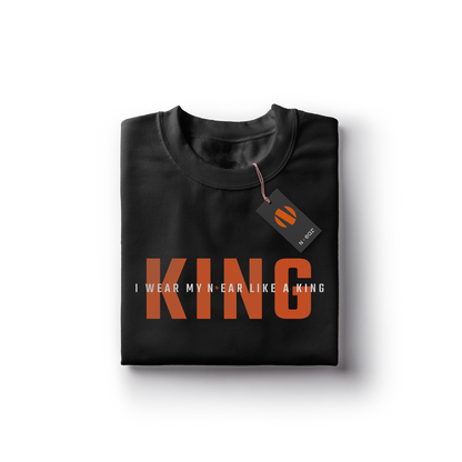 N-ear: Like A King T-Shirt